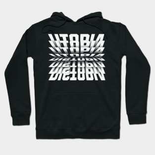 Utopia - Distopia Hoodie